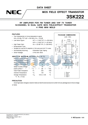 3SK222 datasheet - RF AMPLIFIER FOR FM TUNER AND VHF TV TUNER N-CHANNEL Si DUAL GATE MOS FIELD-EFFECT TRANSISTOR 4 PINS MINI MOLD