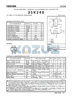 3SK240 datasheet - N CHANNEL DUAL GATE MES TYPE (TV TUNER, UHF RF AMPLIFIER APPLICATIONS)