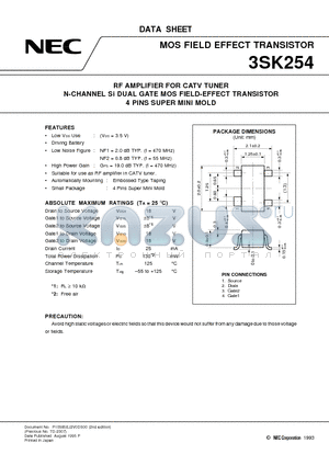 3SK254 datasheet - RF AMPLIFIER FOR CATV TUNER N-CHANNEL Si DUAL GATE MOS FIELD-EFFECT TRANSISTOR 4 PINS SUPER MINI MOLD