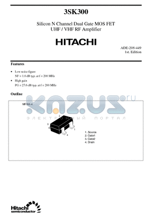 3SK300 datasheet - Silicon N Channel Dual Gate MOS FET UHF / VHF RF Amplifier