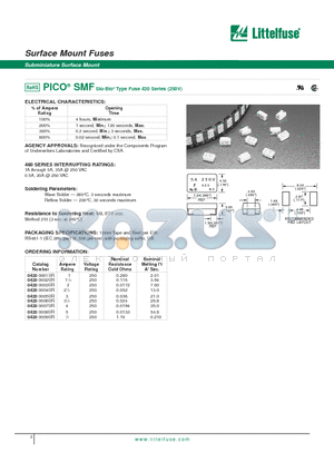 04200002UR datasheet - PICO^ SMFSlo-Blo^ Type Fuse 420 Series (250V)