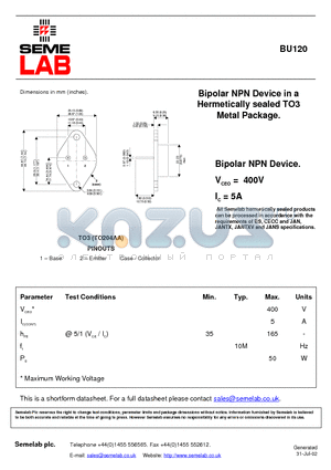 BU120 datasheet - Bipolar NPN Device in a Hermetically sealed TO3 Metal Package