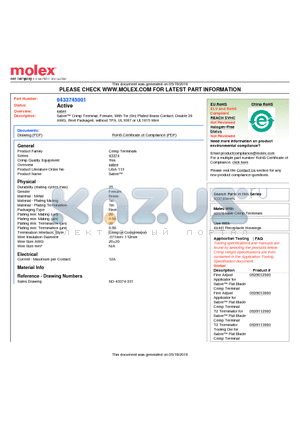 0433745001 datasheet - Sabre Crimp Terminal, Female, With Tin (Sn) Plated Brass Contact, Double 20 AWG, Reel Packaged, without TPA, UL1007 or UL1015 Wire