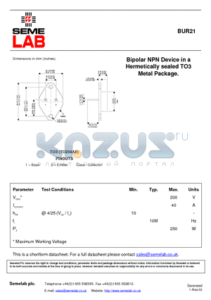 BUR21 datasheet - Bipolar NPN Device in a Hermetically sealed TO3 Metal Package