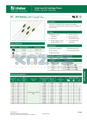 047301.5YRT1L datasheet - Axial Lead & Cartridge Fuses PICO ll > Slo-Blo > 473 Series