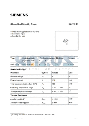 BAT15-04 datasheet - Silicon Dual Schottky Diode (DBS mixer applications to 12 GHz Low noise figure Low barrier type)
