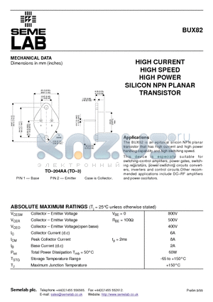 BUX82 datasheet - HIGH CURRENT HIGH SPEED HIGH POWER SILICON NPN PLANAR TRANSISTOR