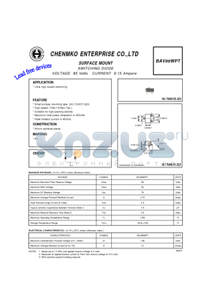 BAV99WPT datasheet - SWITCHING DIODE VOLTAGE 85 Volts CURRENT 0.15 Ampere