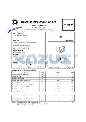BAW56TPT datasheet - SWITCHING DIODE VOLTAGE 85 Volts CURRENT 0.15 Ampere