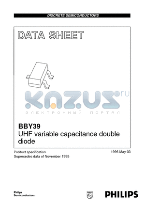 BBY39 datasheet - UHF variable capacitance double diode