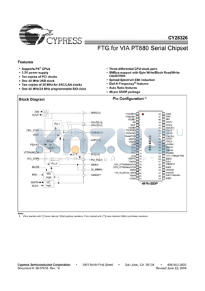 CY28326 datasheet - FTG for VIA PT880 Serial Chipset