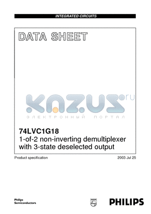 74LVC1G18 datasheet - 1-of-2 non-inverting demultiplexer with 3-state deselected output
