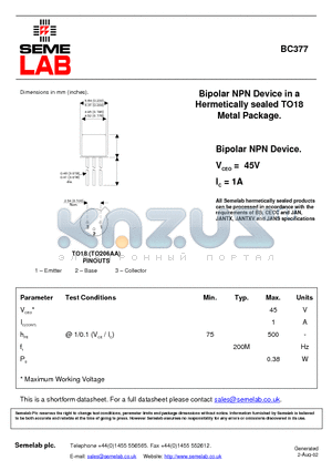 BC377 datasheet - Bipolar NPN Device in a Hermetically sealed TO18 Metal Package.