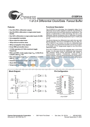 CY2DP314OI datasheet - 1 of 2:4 Differential Clock/Data Fanout Buffer