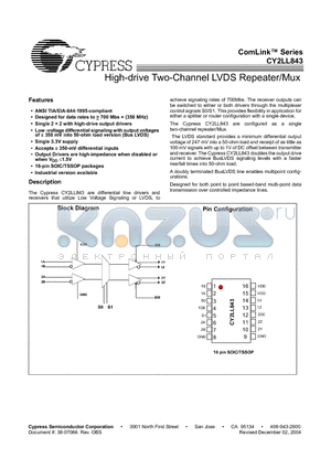 CY2LL843ZCT datasheet - High-drive Two-Channel LVDS Repeater/Mux