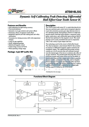 ATS616LSG_10 datasheet - The ATS616 gear-tooth sensor IC is a peak-detecting device that uses automatic gain control and an integrated capacitor to provide extremely accurate gear edge detection down to..