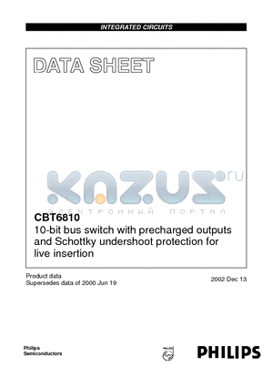 CBT6810DK datasheet - 10-bit bus switch with precharged outputs and Schottky undershoot protection