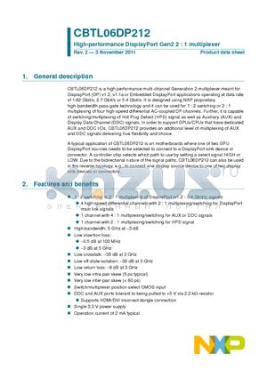 CBTL06DP212 datasheet - CBTL06DP212 provides an additional level of multiplexing of AUX and DDC signals delivering true flexibility and choice.