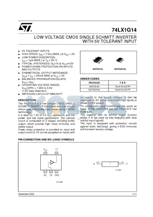 74LX1G14 datasheet - LOW VOLTAGE CMOS SINGLE SCHMITT INVERTER WITH 5V TOLERANT INPUT