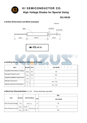 2CL100-30 datasheet - High Voltage Diodes for Special Using
