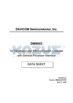 DM9003 datasheet - 10/100 Mbps 2-port Ethernet Switch Controller with General Processor Interface