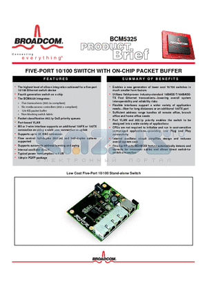 BCM5325 datasheet - FIVE-PORT 10/100 SWITCH WITH ON-CHIP PACKET BUFFER