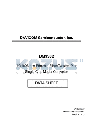 DM9332 datasheet - 10/100Mbps Ethernet Fiber/Twisted Pair Single Chip Media Converter