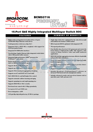 BCM53716 datasheet - 16-Port GbE Highly Integrated Multilayer Switch SOC