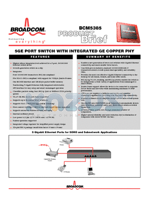 BCM5385 datasheet - 5GE PORT SWITCH WITH INTEGRATED GE COPPER PHY