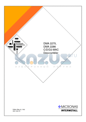 DMA2286 datasheet - DMA 2275, DMA 2286 C/D/D2-MAC Descrambler