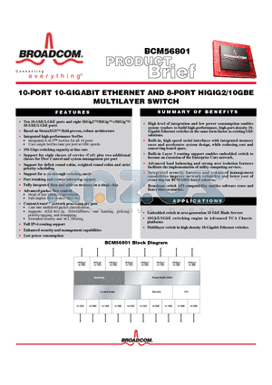 BCM56502 datasheet - 10-PORT 10-GIGABIT ETHERNET AND 8-PORT HIGIG2/10GBE MULTILAYER SWITCH