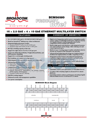 BCM56580 datasheet - 16  2.5 GbE  4  10 GbE ETHERNET MULTILAYER SWITCH