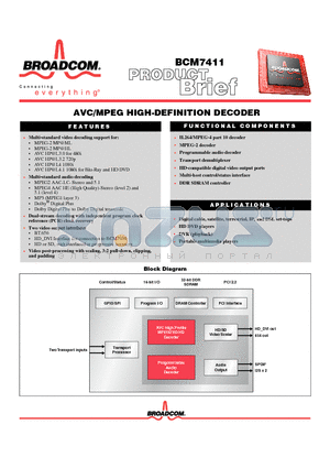 BCM7411 datasheet - AVC/MPEG HIGH-DEFINITION DECODER