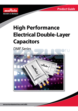 DMF3Z5R5H474M3DTA0 datasheet - High Performance Electrical Double-Layer Capacitors