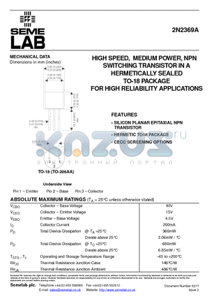 2N2369A_07 datasheet - HIGH SPEED, MEDIUM POWER, NPN SWITCHING TRANSISTOR IN A HERMETICALLY SEALED TO-18 PACKAGE FOR HIGH RELIABILITY APPLICATIONS