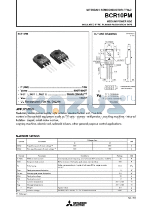 BCR10PM datasheet - MEDIUM POWER USE INSULATED TYPE, PLANAR PASSIVATION TYPE