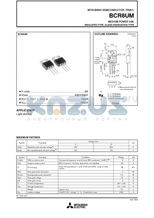 BCR8UM datasheet - MEDIUM POWER USE INSULATED TYPE, GLASS PASSIVATION TYPE