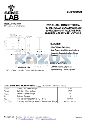 2N3637CSM datasheet - PNP SILICON TRANSISTOR IN A HERMETICALLY SEALED CERAMIC SURFACE MOUNT PACKAGE FOR HIGH RELIABILITY APPLICATIONS