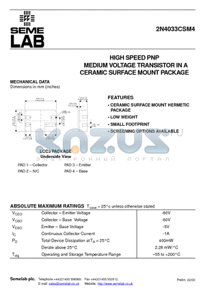 2N4033CSM4 datasheet - HIGH SPEED PNP MEDIUM VOLTAGE TRANSISTOR IN A CERAMIC SURFACE MOUNT PACKAGE