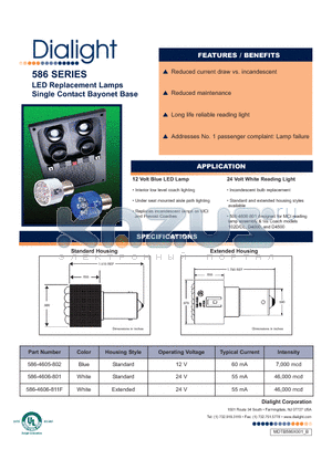 586-4606-811F datasheet - LED Replacement Lamps Single Contact Bayonet Base