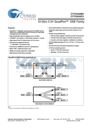 CY7C0430BV-100BGC datasheet - 10 Gb/s 3.3V QuadPort DSE Family