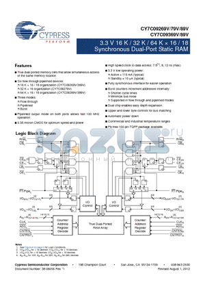 CY7C09269V-7AXC datasheet - 3.3 V 16 K / 32 K / 64 K  16 / 18 Synchronous Dual-Port Static RAM