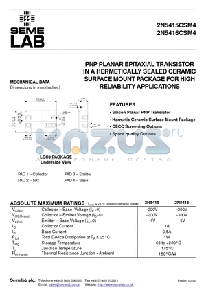 2N5416CSM4 datasheet - PNP PLANAR EPITAXIAL TRANSISTOR IN A HERMETICALLY SEALED CERAMIC SURFACE MOUNT PACKAGE FOR HIGH RELIABILITY APPLICATIONS