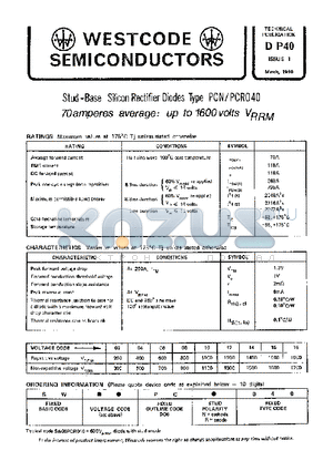 DP40 datasheet - STUD-BASE SILICON RECTIFIER DIODES TYPE PCN/PCRO40 70AMPERES AVERAGE : UP TO 1600 VOLTS V-RRM