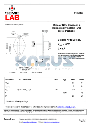 2N5610 datasheet - Bipolar NPN Device in a Hermetically sealed TO66 Metal Package.