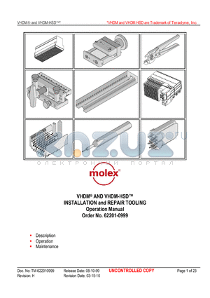 0622019503 datasheet - VHDM^ AND VHDM-HSD INSTALLATION and REPAIR TOOLING Operation Manual