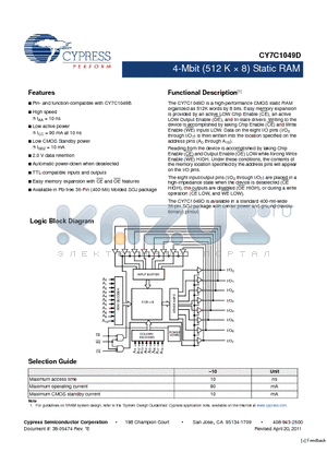 CY7C1049D-10VXI datasheet - 4-Mbit (512 K  8) Static RAM TTL-compatible inputs and outputs