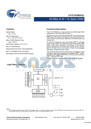 CY7C1079DV33-12BAXI datasheet - 32-Mbit (4 M x 8) Static RAM TTL Compatible Inputs and Outputs