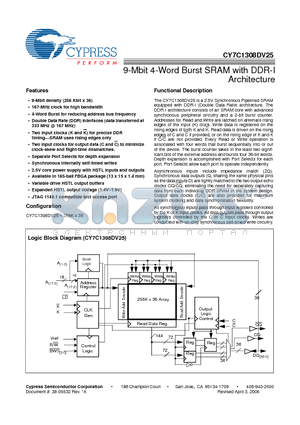 CY7C1308DV25-167BZI datasheet - 9-Mbit 4-Word Burst SRAM with DDR-I Architecture