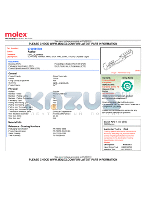 0700584102 datasheet - SL Crimp Terminal 70058, 22-24 AWG, Loose, Tin (Sn), Unplated Edges